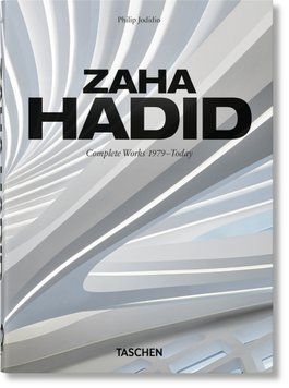 Zaha Hadid. Complete Works 1979&ndash;Today. 40th Ed. 9783836593496 фото