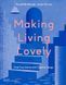 Making Living Lovely		 9780500022696 фото 1