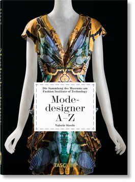 Fashion Designers A&ndash;Z. 40th Ed. 9783836587563 фото