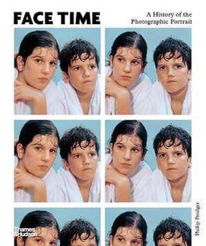 Face Time- A History of the Photographic Portrait		 9780500544914 фото
