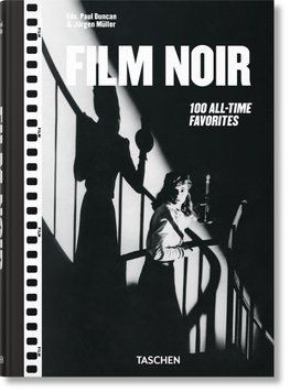 Film Noir. 100 All-Time Favorites 9783754404089 фото