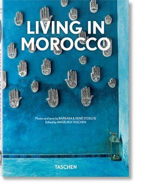 Living in Morocco. 40th Ed. 9783836590037 фото