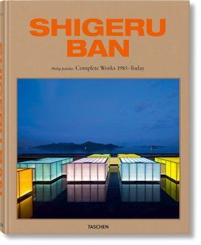 Shigeru Ban. Complete Works 1985&ndash;Today 9783836589345 фото