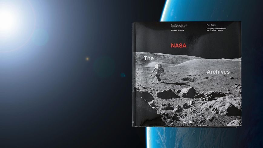 The NASA Archives. 60 Years in Space 9783836569507 фото